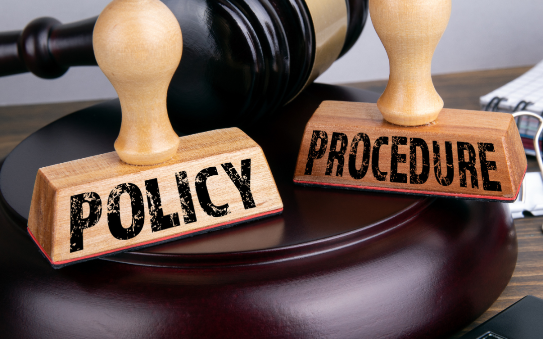 The Essential Role of Policies and Procedures in Business Operations 